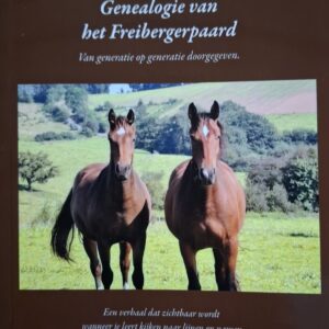 Genealogie van het Freibergerpaard
